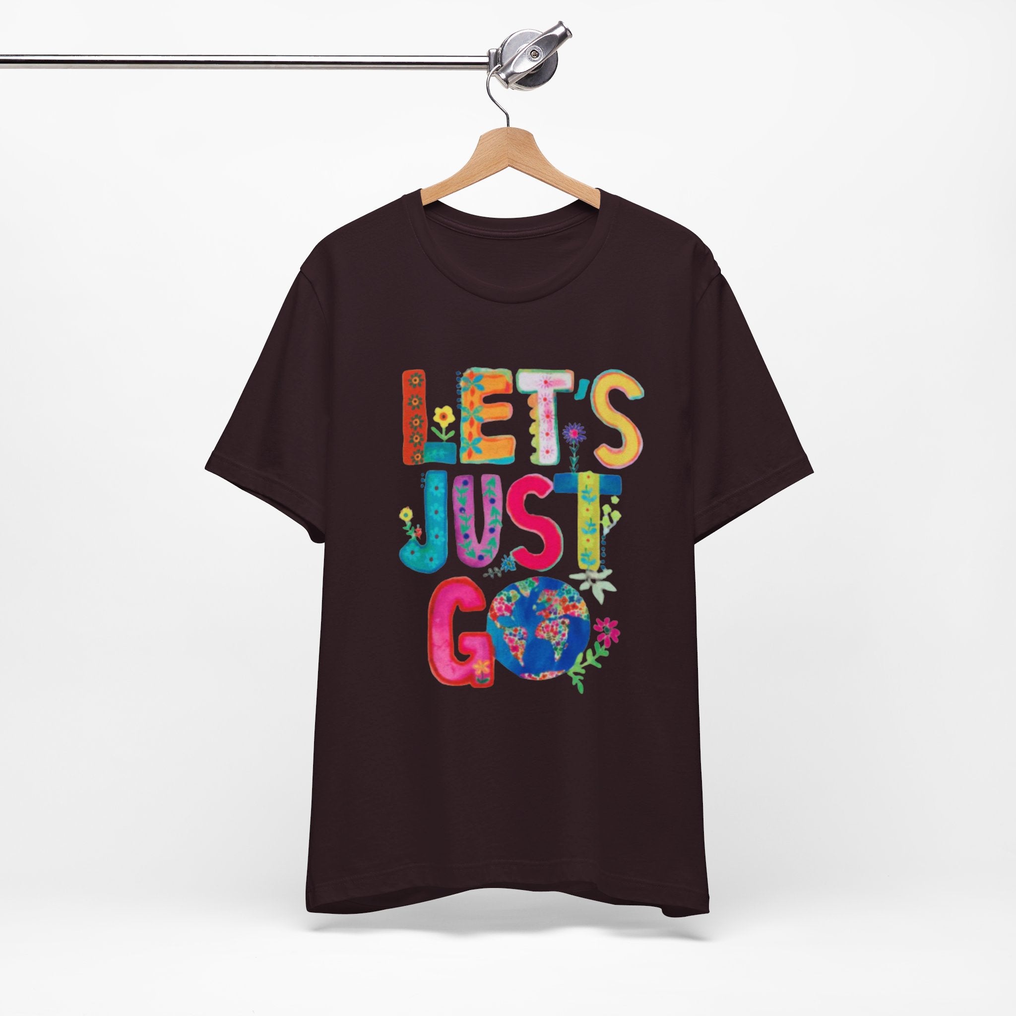 Adventurous Outdoor Positive Message T-Shirt Jersey Short Sleeve Tee Boho Eco Boutique Lets Just Go