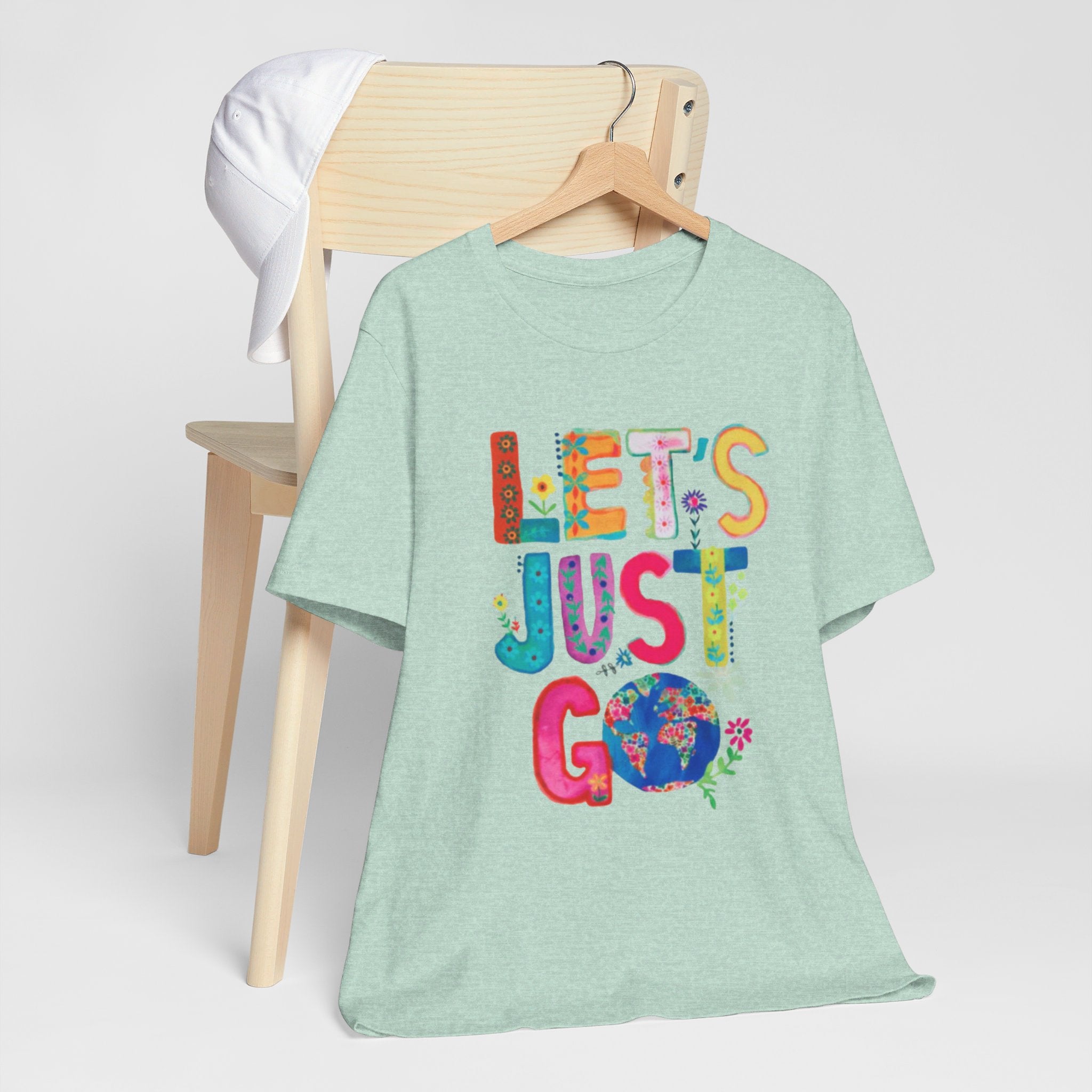 Adventurous Outdoor Positive Message T-Shirt Jersey Short Sleeve Tee Boho Eco Boutique Lets Just Go