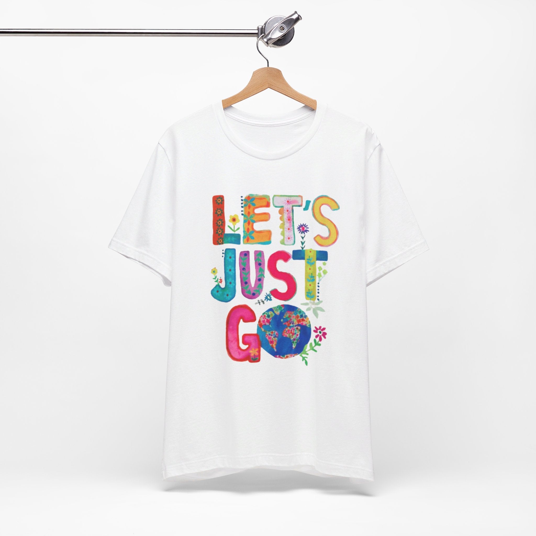 Adventurous Outdoor Positive Message T-Shirt Jersey Short Sleeve Tee Boho Eco Boutique Lets Just Go