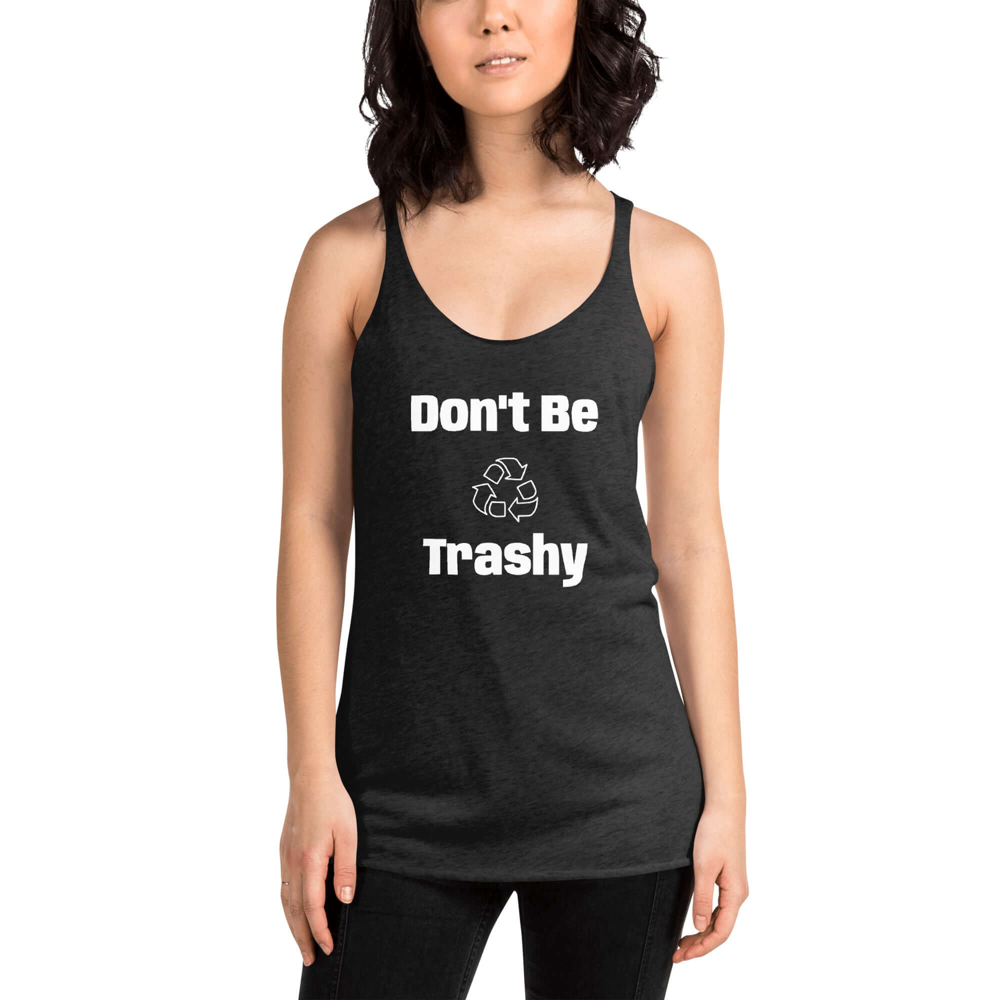 Tank Top - Boho Eco Boutique™ Don't Be Trashy Women's Racerback Tank - Boho Eco Boutique™ - Boho Eco Boutique™ - Vintage Black - XS - 