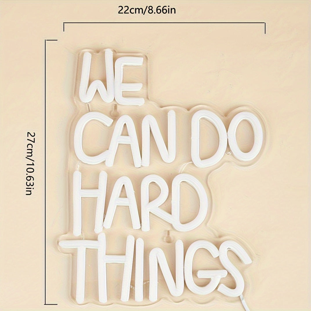 We Can Do Hard Things LED Neon Sign - USB Powered Decorative Wall Light with Metal Finish, Ideal for Bedroom, Party, Wedding Decor