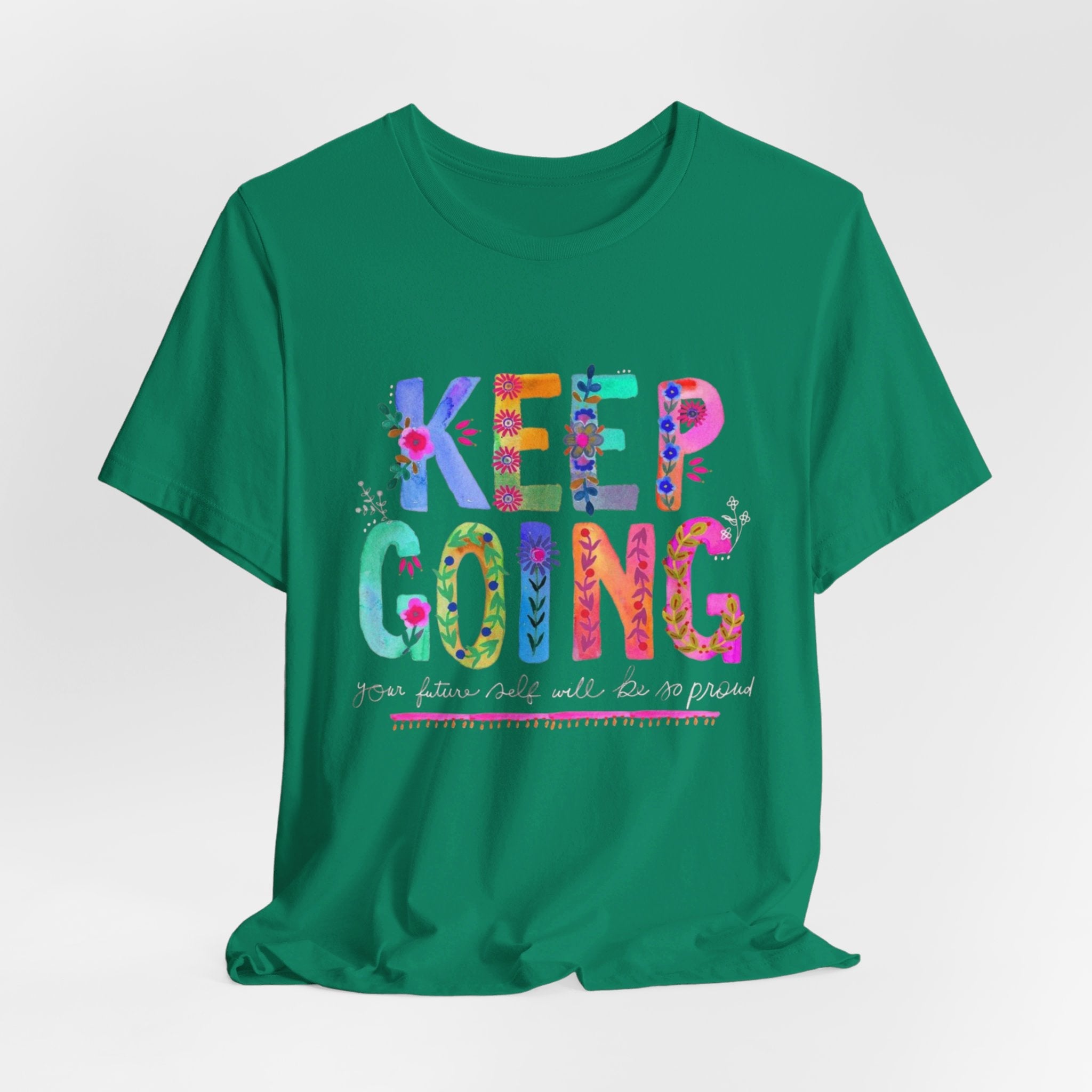 Positive Message T-Shirt - Unisex Tee Keep Going Boho Eco Boutique Jersey Short Sleeve - T-Shirt